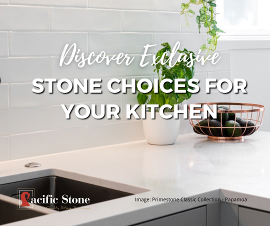 Stone choices for your kitchen